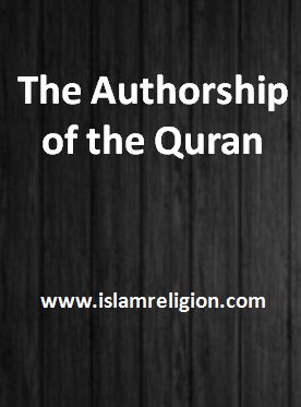 The Authorship of the Quran